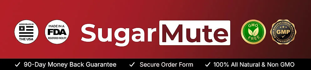 SugarMute: assembled in the USA, FDA-registered facility, GMO-free and GMP badges with a 90-day money-back guarantee